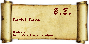 Bachl Bere névjegykártya